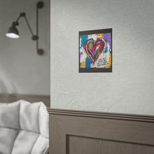 Load image into Gallery viewer, Rolled Poster — Colorful Graffiti Heart Artwork with Quote “Love Isn’t Always Easy, But It’s Worth Fighting For”
