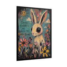 Load image into Gallery viewer, Rolled Poster — “Choose Kindness and Watch the World Bloom” Cute Bunny Floral Art Print