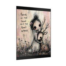 Load image into Gallery viewer, Rolled Poster — "Focus on the Good and the Good Grows" Cute Girl & Deer Nursery Art Print