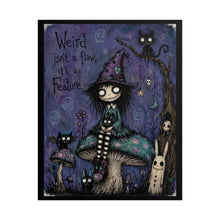 Load image into Gallery viewer, Weird Isn’t a Flaw—It’s a Feature Rolled Poster — Gothic Witch Cat Art Print