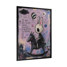 Load image into Gallery viewer, Empowerment Bunny Poster — 'I Will Not Accept Being Silenced' Rolled Art Print