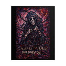 Load image into Gallery viewer, Barely Holding On Skull Poster — Dark Gothic Wall Art
