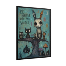 Load image into Gallery viewer, Be Gentle With Your Wonder Rolled Poster — Whimsical Cute Monster Art Print