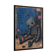 Load image into Gallery viewer, Rolled Poster — Vintage Sad Robot Art Print with 'Life Knocks You Down...' Quote