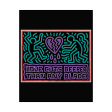 Load image into Gallery viewer, Rolled Poster — 'Love Cuts Deeper Than Any Blade' Neon Heart Pop Art Print