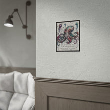 Load image into Gallery viewer, Octopus Art Poster – "Love Isn’t a Pie to Be Split" Inspirational Ocean Print