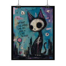 Load image into Gallery viewer, Not Every Soul Wanders Some Are Born to Light the Dark Rolled Poster — Gothic Whimsical Cat Fantasy Wall Art