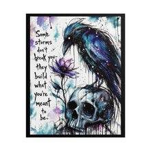 Load image into Gallery viewer, Rolled Poster — Raven & Skull Watercolor Art Print with ‘Some storms don’t break you…’ Quote
