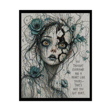 Load image into Gallery viewer, Rolled Poster — Gothic Girl Art Print with Quote: “You Thought Everyone Had a Heart Like Yours”