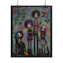 Load image into Gallery viewer, "Life Is Better" Pride Wall Art | Gothic Cute Inclusive LGBTQ+ Poster