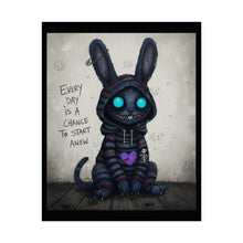 Load image into Gallery viewer, Creepy Cute Bunny Poster – "Every Day Is A Chance To Start Anew" Rolled Art Print