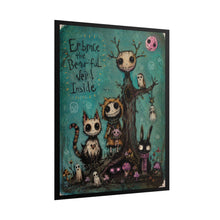 Load image into Gallery viewer, “Embrace the Beautiful Weird Inside” Creepy Cute Gothic Fantasy Art Print