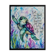 Load image into Gallery viewer, Sea Turtle Inspirational Poster — "Let Your Heart Be Your Compass" Rolled Art Print