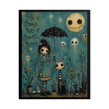 Load image into Gallery viewer, Life Is Strange Make It Beautiful Anyway Rolled Poster — Gothic Whimsical Inspirational Wall Art