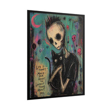 Load image into Gallery viewer, Rolled Poster — Gothic Skeleton & Cat Art Print ("Life Is Short, Make Your Heart the Loudest Thing")