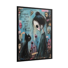Load image into Gallery viewer, Rolled Poster — Goth Whimsical Art Print: "Not Everyone Will Choose You" Inspirational Cat Illustration