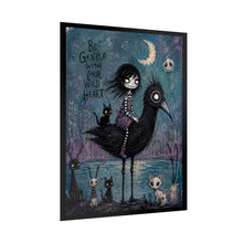 Load image into Gallery viewer, Gothic Cute "Be Gentle With Your Wild Heart" Art Poster