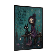 Load image into Gallery viewer, Stay Soft in a World That Tries to Make You Hard — Gothic Whimsical Poster