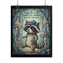 Load image into Gallery viewer, Adventure Raccoon Rolled Poster — "Adventure Awaits, Embrace the Unknown" Inspirational Wall Art