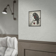 Load image into Gallery viewer, Rolled Poster — Gothic Raven Heart Print with Quote "I'd tear out all my shadows if it meant keeping your light"