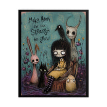 Load image into Gallery viewer, Rolled Poster — 'Make Room for the Strange to Grow' Gothic Girl Art Print