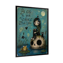 Load image into Gallery viewer, Be Kind to Your Strange Little Soul Poster — Cute Goth Skull Art Print