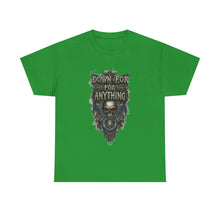 Load image into Gallery viewer, Down For Anything Vintage Store Custom Designed T-Shirt - Size S - 5XL