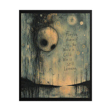 Load image into Gallery viewer, Rolled Poster — "Forgive Yourself Like You Would a Child Who Is Still Learning" Inspirational Art Print