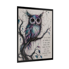 Load image into Gallery viewer, Owl Art Poster – Colorful Sketch with Quote (“I’m so tired of behaving…” )