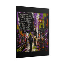 Load image into Gallery viewer, Urban Street Art Poster — "The Street Doesn't Love You" Inspirational City Print
