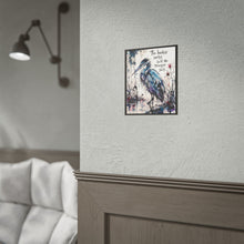 Load image into Gallery viewer, Heron Art Poster — "The hardest battles build the strongest souls" Inspirational Wall Art (Rolled Poster)
