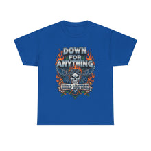 Load image into Gallery viewer, Down For Anything Vintage Store Custom Designed T-Shirt - Size S - 5XL
