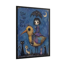 Load image into Gallery viewer, Stay Odd Stay Kind Rolled Poster — Gothic Whimsical Bird Fantasy Wall Art

