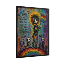 Load image into Gallery viewer, Gothic Empowerment Pride Art Print - "My Weirdness Is My Power" Statement Poster
