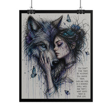 Load image into Gallery viewer, Wolf &amp; Woman Art Poster — "You Don't Find Them By Accident" Inspirational Wall Art
