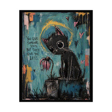 Load image into Gallery viewer, Rolled Poster — Melancholy Black Cat Art Print (“You Give Someone 100%...”)
