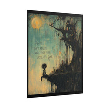 Load image into Gallery viewer, Rolled Poster - Moody Gothic Illustration "People Don’t Realize What They Have Until It’s Gone"
