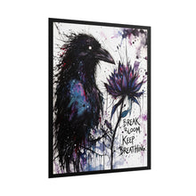 Load image into Gallery viewer, Rolled Poster — Raven &amp; Lotus Art Print, "Break. Bloom. Keep Breathing." Inspirational Wall Art

