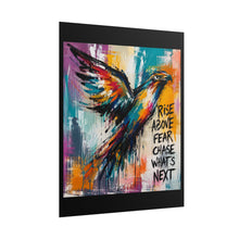 Load image into Gallery viewer, Rise Above Fear Chase What’s Next Rolled Poster — Vibrant Abstract Raven Wall Art
