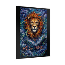 Load image into Gallery viewer, Lion 'We Can Endure' Art Poster — Inspirational Motivational Wall Print
