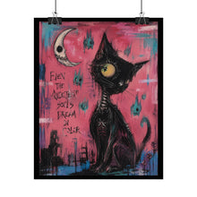 Load image into Gallery viewer, Even the Quietest Souls Dream in Color Rolled Poster — Gothic Whimsical Cat Fantasy Wall Art
