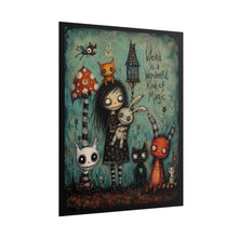 Load image into Gallery viewer, Weird Is a Wonderful Kind of Magic Rolled Poster — Gothic Whimsical Woodland Fantasy Wall Art
