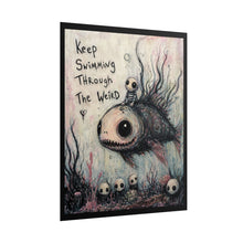 Load image into Gallery viewer, Keep Swimming Through the Weird – Whimsical Gothic Fish Wall Art

