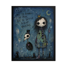 Load image into Gallery viewer, Survival Is Not the Absence of Pain but the Decision to Keep Walking Rolled Poster — Gothic Inspirational Fantasy Wall Art

