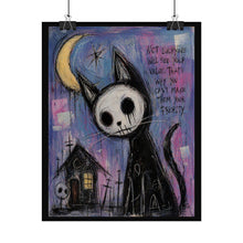 Load image into Gallery viewer, Gothic Moon Cat Rolled Poster — 'Not Everyone Will See Your Value' Art Print
