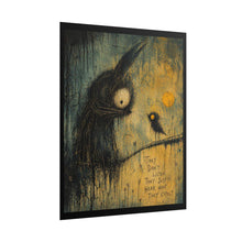 Load image into Gallery viewer, Rolled Poster — Moody Gothic Art Print: "They Don’t Listen, They Just Hear What They Expect"
