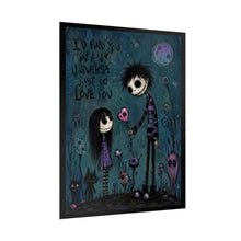 Load image into Gallery viewer, I’d Find You in Any Universe Just to Love You Rolled Poster — Gothic Romantic Fantasy Wall Art
