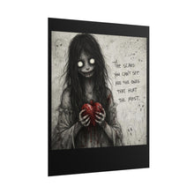 Load image into Gallery viewer, Creepy Gothic Horror Poster — "The Scars You Can't See Are The Ones That Hurt The Most"
