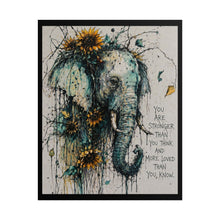 Load image into Gallery viewer, Elephant &amp; Sunflower Inspirational Poster — "You Are Stronger Than You Think" Rolled Art Print
