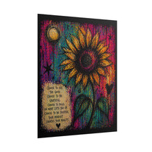 Load image into Gallery viewer, Sunflower Inspiration Poster - 'Choose to See the Good' Rolled Art Print

